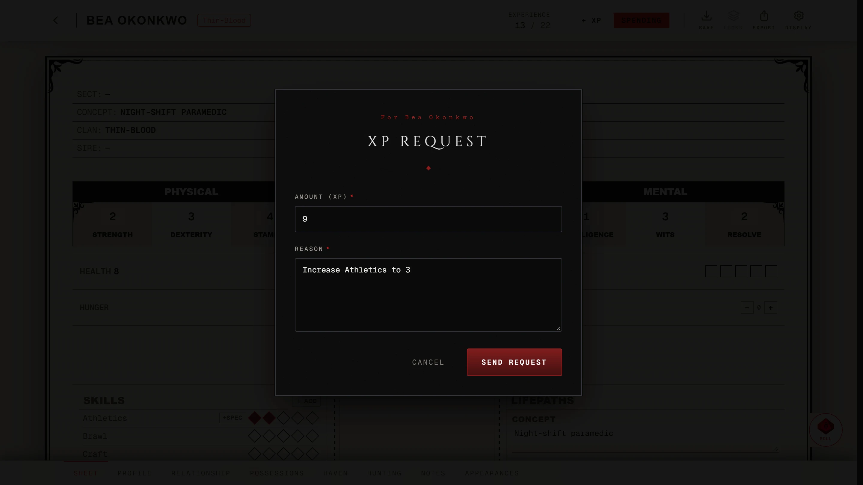 The XP Request window on a V5 sheet bound to a Storyteller approval chronicle after pressing a Skill dot, with the price and the Reason filled in